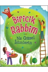 Biricik Rabbim Ne Güzel İsimlerin