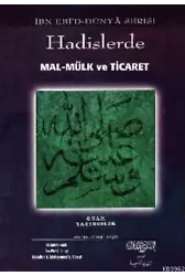 Hadislerde Mal - Mülk ve Ticaret