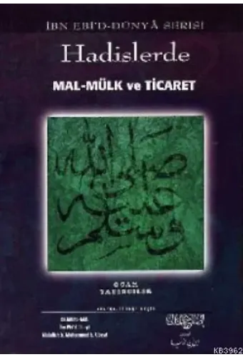 Hadislerde Mal - Mülk ve Ticaret