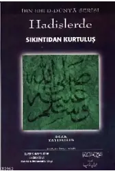 Hadislerde Sıkıntıdan Kurtuluş