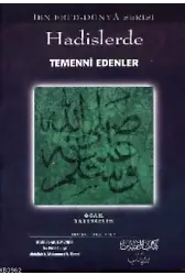 Hadislerde Temenni Edenler