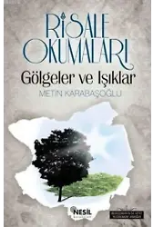 Risale Okumaları Gölgeler ve Işıklar