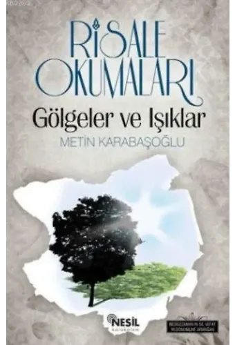 Risale Okumaları Gölgeler ve Işıklar