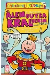Âlem Buysa Kral Benim (İmza: Nokta); Eğlenceli Türkçe, 10+ Yaş