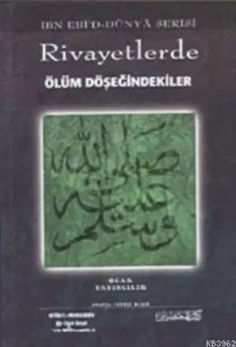 Rivayetlerde Ölüm Döşeğindekiler