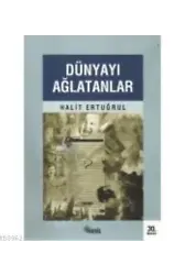 Nesil Yayınları Dünyayı Ağlatanlar