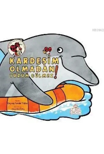 Kardeşim Olmadan Yüzüm Gülmez!