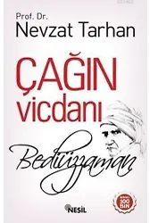 Çağın Vicdanı: Bediüzzaman