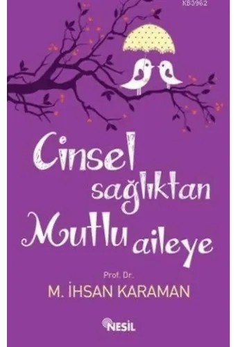 Cinsel Sağlıktan Mutlu Aileye