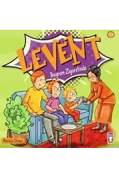 Levent Bayram Ziyaretinde; Levent Minicik +4 Yaş