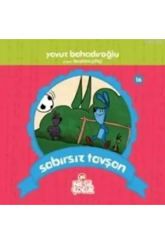 Sabırsız Tavşan