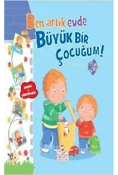 Ben Artık Evde Büyük Bir Çocuğum