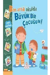 Ben Artık Okulda Büyük Bir Çocuğum