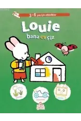 Louie Bana Ev Çiz