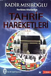 Tarihten Günümüze Tahrif Hareketleri 1