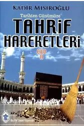 Tarihten Günümüze Tahrif Hareketleri 2