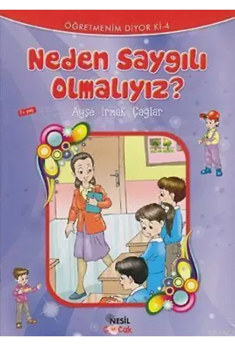Neden Saygılı Olmalıyız?