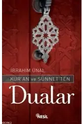 Kuran ve Sünnetten Dualar