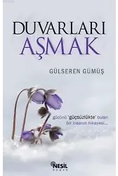 Duvarları Aşmak
