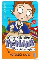 Çılgın Kalem Penna ve Arkadaşları Kötülüğe Karşı