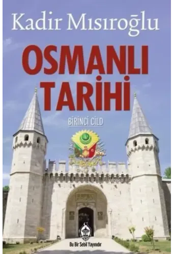 Osmanlı Tarihi - 1. Cilt