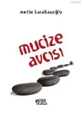 Mucize Avcısı