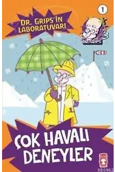 Çok Havalı Deneyler; Dr. Grips'in Laboratuvarı -1