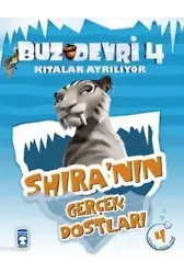 Shira'nın Gerçek Dostları