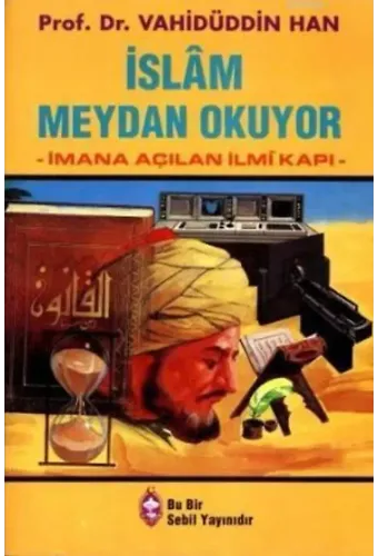 İslam Meydan Okuyor