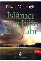 İslamcı Gençliğin El Kitabı