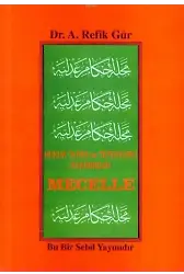 Mecelle; Hukuk Tarihi ve Tefekkürü Bakımından