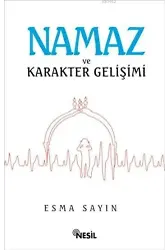 Namaz ve Karakter Gelişimi