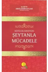 Kötülük Davetçisi Şeytanla Mücadele