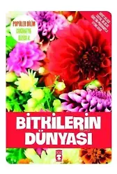 Bitkilerin Dünyası; Popüler Bilim - Coğrafya Dizisi 4, 9+ Yaş