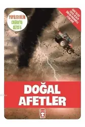 Doğal Afetler; Popüler Bilim - Coğrafya Dizisi 5, 9+ Yaş