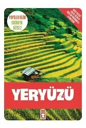 Yeryüzü; Popüler Bilim - Coğrafya Dizisi 2, 9+ Yaş