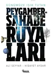 Peygamber ve Sahabe Rüyaları