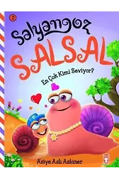 En Çok Kimi Seviyor? (4+ Yaş); Salyangoz Salsal 2