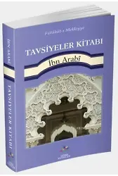 Tavsiyeler Kitabı; Fütühât-ı Mekkiyye'den