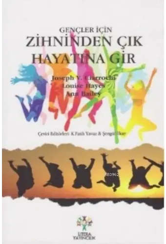 Gençler İçin Zihninden Çık Hayatına Gir