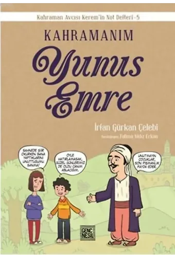 Kahramanım Yunus Emre; Kahraman Avcısı Kerem'in Not Defteri 5