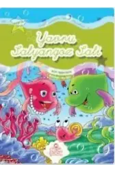 Yavru Salyangoz Sali; Renkli Denizaltı Ülkesi Masalları - Hoşgörülü Olmak