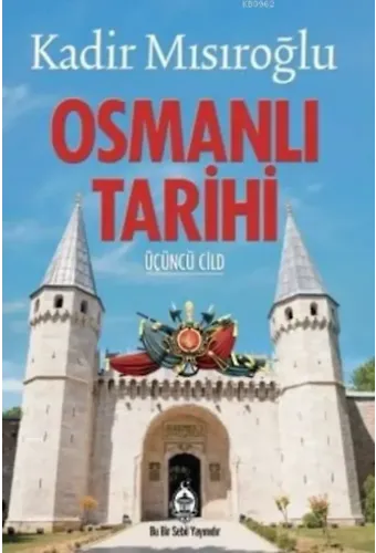 Osmanlı Tarihi III. Cilt