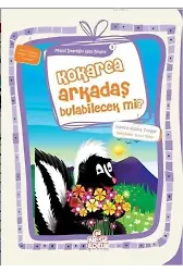Kokarca Arkadaş Bulabilecek mi?