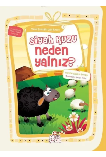Siyah Kuzu Neden Yalnız?