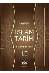 İslam Tarihi (10 Cilt) / El-Kâmil fit-târîh
