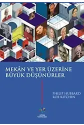 Mekân ve Yer Üzerine Büyük Düşünürler