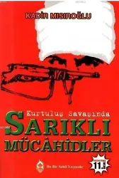 Kurtuluş Savaşı'nda Sarıklı Mücahidler