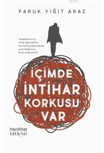 İçimde İntihar Korkusu Var
