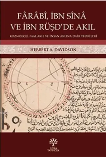 Fârâbî, İbn Sînâ ve İbn Rüşd'de Akıl
